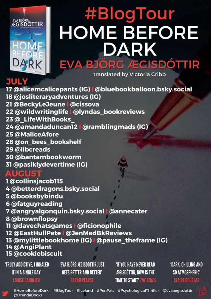 Blog tour poster for book Home Before dark by Eva Björg Ægisdóttir (tr Victoria Cribb). Lists the blogs and SM sites on the tour.