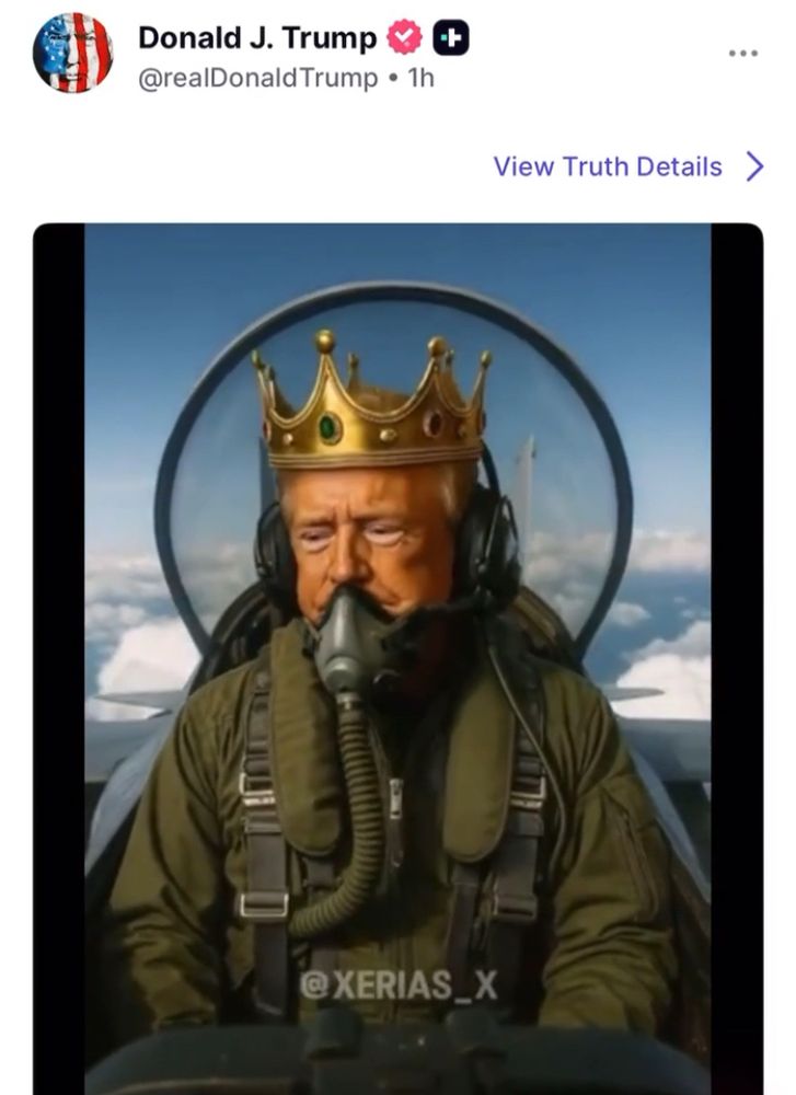 Screenshot from the video Trump posted of himself wearing a crown in a fighter jet dumping human excrement all over protestors. There are so many things one could say about this but the one small detail that really gets me is that his breathing mask is only sitting on his chin and part of his mouth. That can’t be effective, right? I know it’s AI but seriously we are five years into a pandemic and …. Ok… I’m going to go take a break now. 