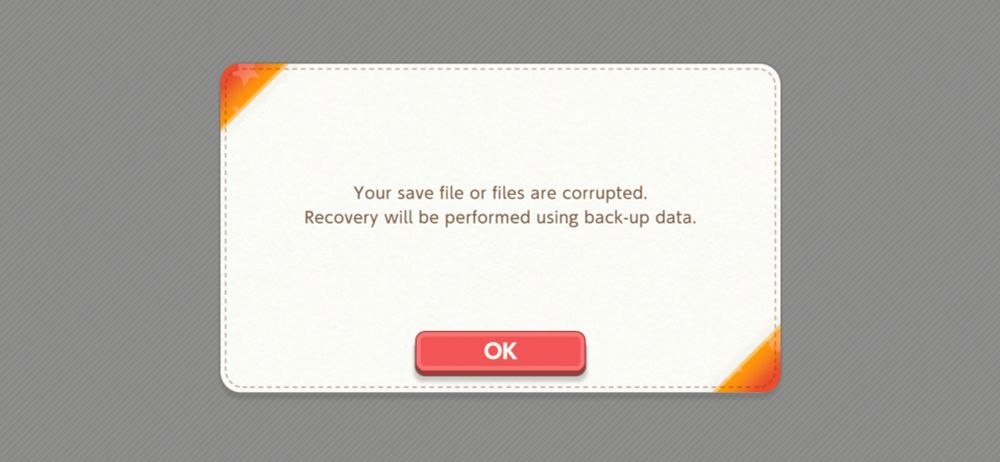 Error message in the Pokemon Friends mobile app, stating "Your save file or files are corrupted. Recovery will be performed using back-up data."