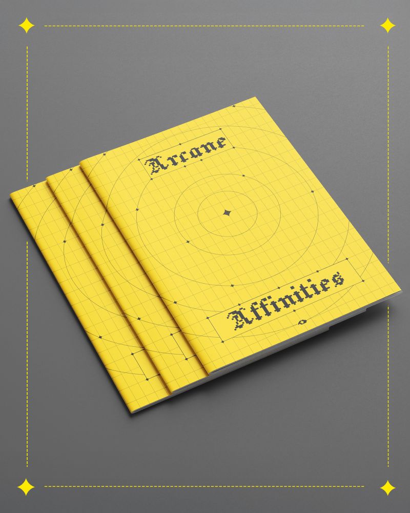 Three copies of a bright yellow booklet titled Arcane Affinities lie stacked on a gray surface. The cover features a grid pattern with black geometric lines, dots, and circles, resembling a celestial or diagrammatic map. The title is written in a pixelated black Gothic-style font, and the composition is framed by small yellow diamond shapes in each corner.