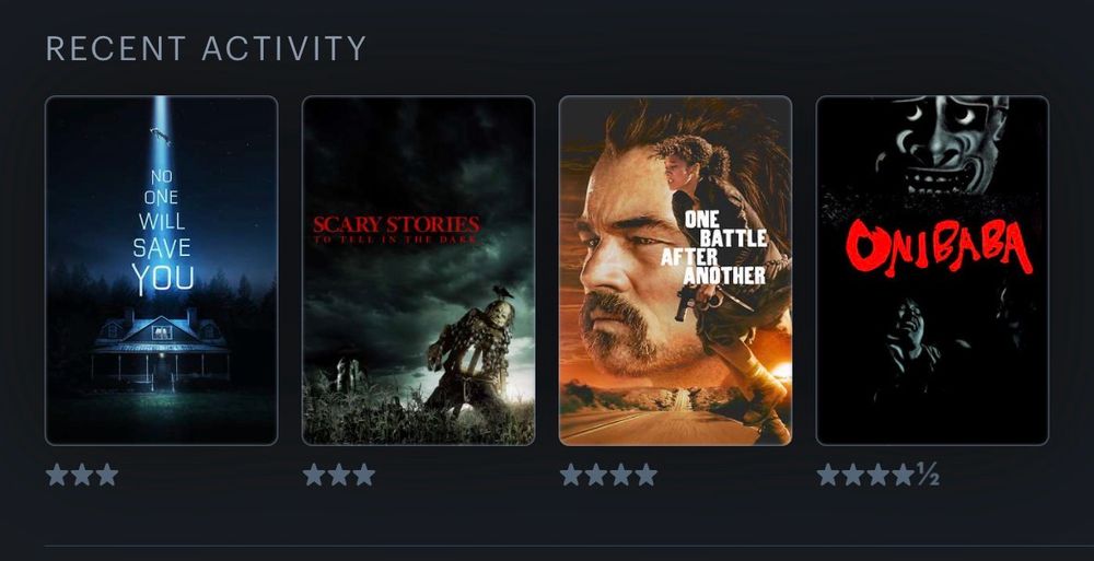 Film posters for
- no one will save you
- Scary stories to tell in the dark
- one battle after another 
- oni baba