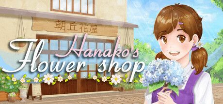 Artwork for Hanako's Flower Shop showing a girl with pigtails holding a bouquet blue flowers in front of a shopfront. 
