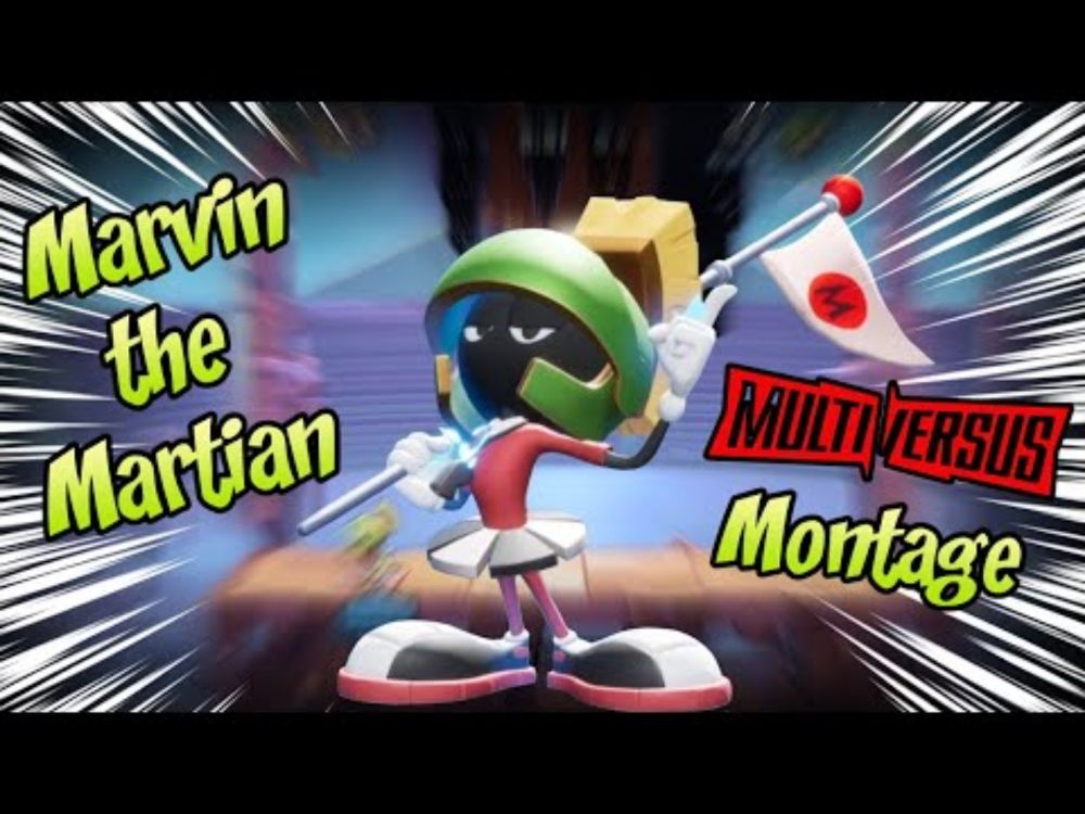 For MARS (Marvin MultiVersus Montage)