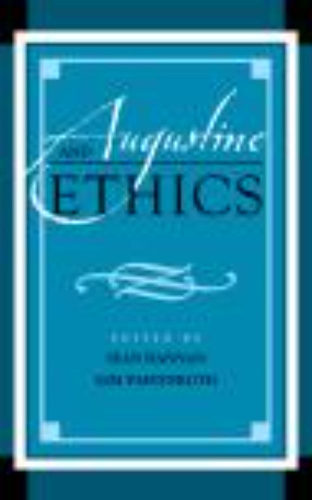 Augustine and Ethics