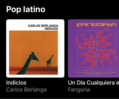 Portadas del álbum “Indicios” de Carlos Berlanga y de “Un día cualquiera en Vulcano 2.0” de Fangoria bajo el epígrafe “Pop Latino”
