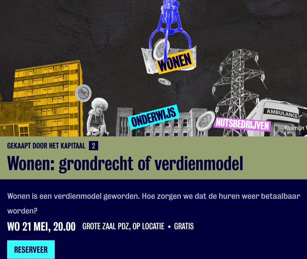 
https://dezwijger.nl/programma/wonen-grondrecht-of-verdienmodel
