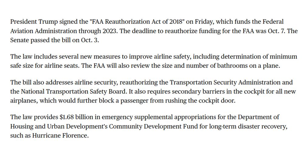 A CBS Article shows that Trump signed the FAA Reauthorization Act of 2018. 
