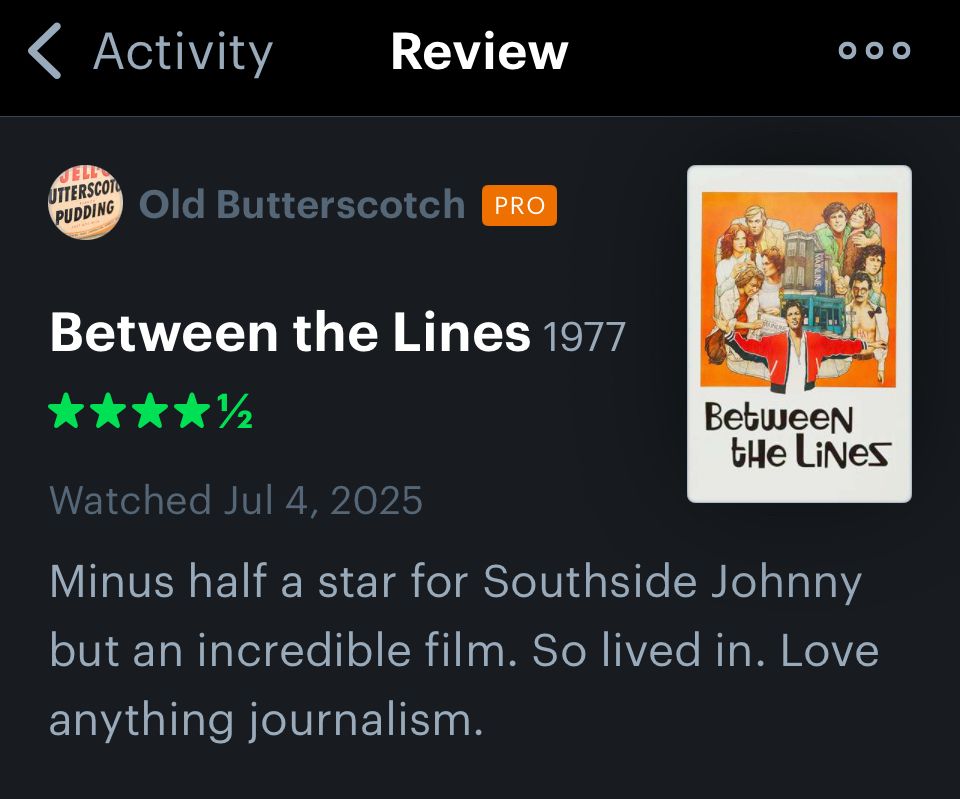 Watched Jul 4, 2025
Minus half a star for Southside Johnny but an incredible film. So lived in. Love anything journalism.