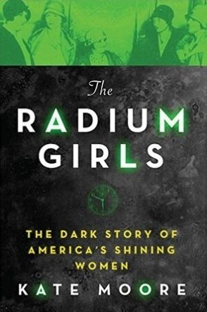 Black and green book cover for The Radium Girls by Kate Moore