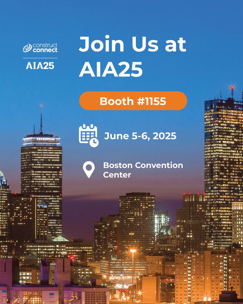 Skyline of Boston at dusk with brightly lit skyscrapers. Text overlay promotes "Join Us at AIA25," noting "Booth #1155" at the Boston Convention Center on June 5-6, 2025, associated with ConstructConnect.