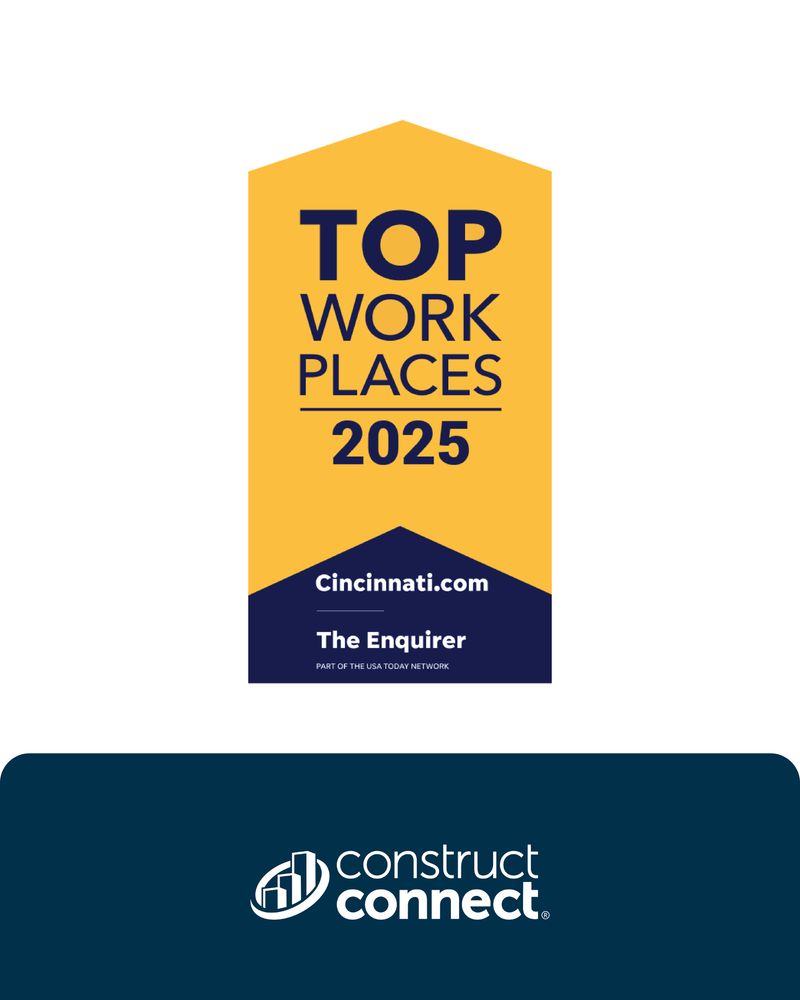 A yellow badge reads "Top Work Places 2025" in bold black text. Below, it says "Cincinnati.com The Enquirer." At the bottom, the ConstructConnect logo is displayed on a dark blue background.