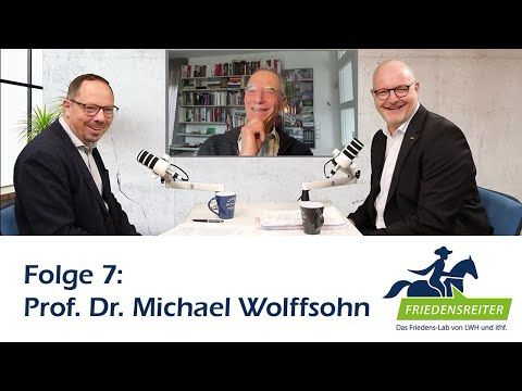 Friedensreiter - Folge 7 mit Prof. Dr. Michael Wolffsohn
