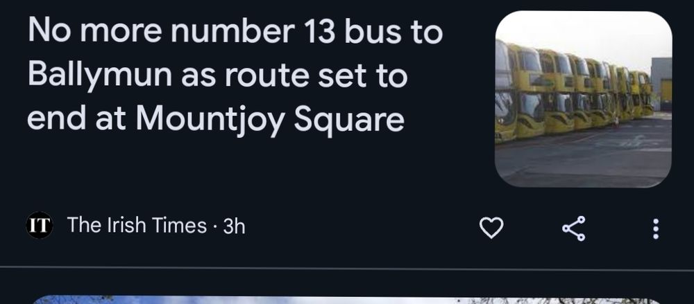 Irish Times headline, No More number 13 bus to Ballymun as route set to end at Mount joy Square