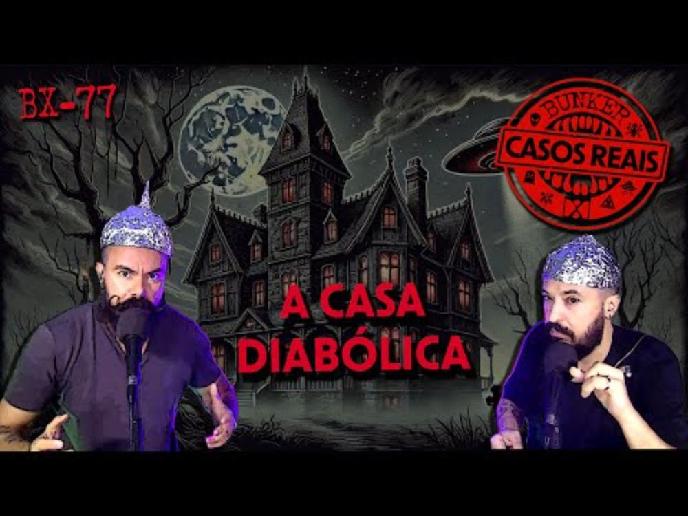 CASOS REAIS enviados pelos nossos seguidores | BUNKER X #077