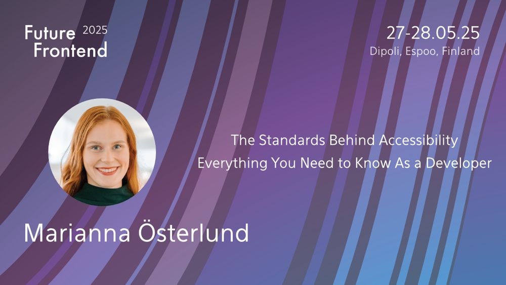 Marianna Österlund will cover the latest accessibility legislation at Future Frontend (27-28.5, Espoo, Finland).