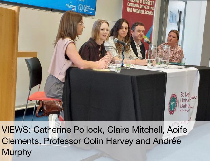 VIEWS: Catherine Pollock, Claire Mitchell, Aoife Clements, Professor Colin Harvey and Andrée Murphy 