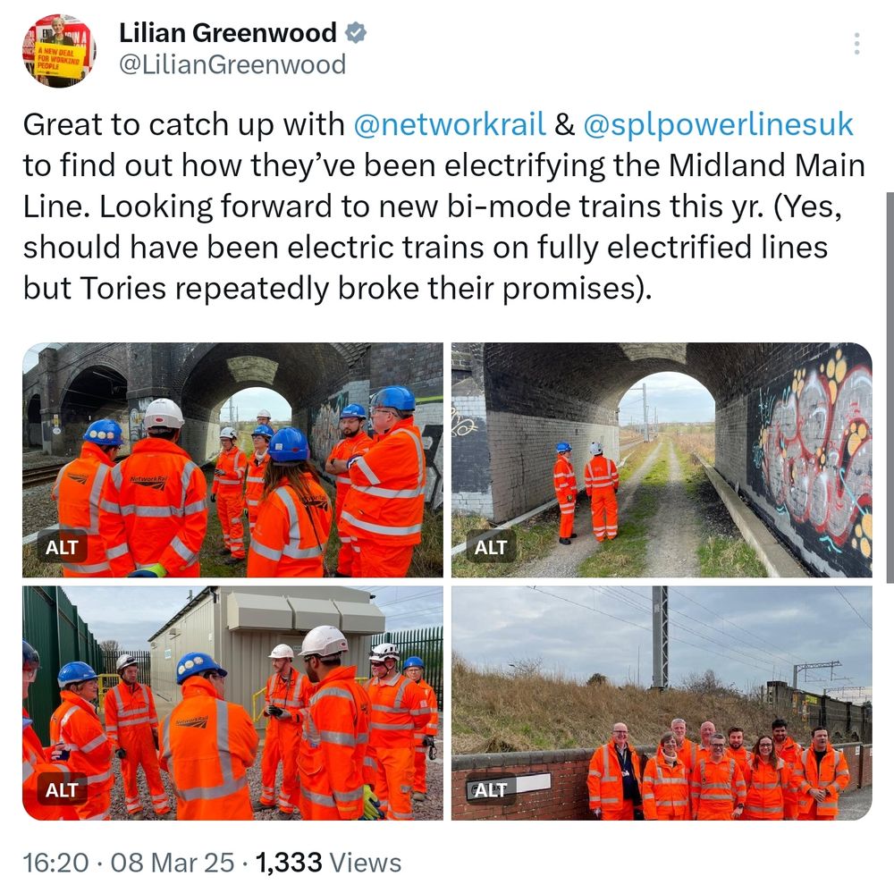 a tweet from Lilian Greenwood from March this year, annotated with pictures from a site visit filled with staff in orange who I presume are now jobless, reading:
"Great to catch up with @networkrail & @splpowerlinesuk to find out how they've been electrifying the Midland Main Line. Looking forward to new bi-mode trains this yr. (Yes, should have been electric trains on fully electrified lines but Tories repeatedly broke their promises)."