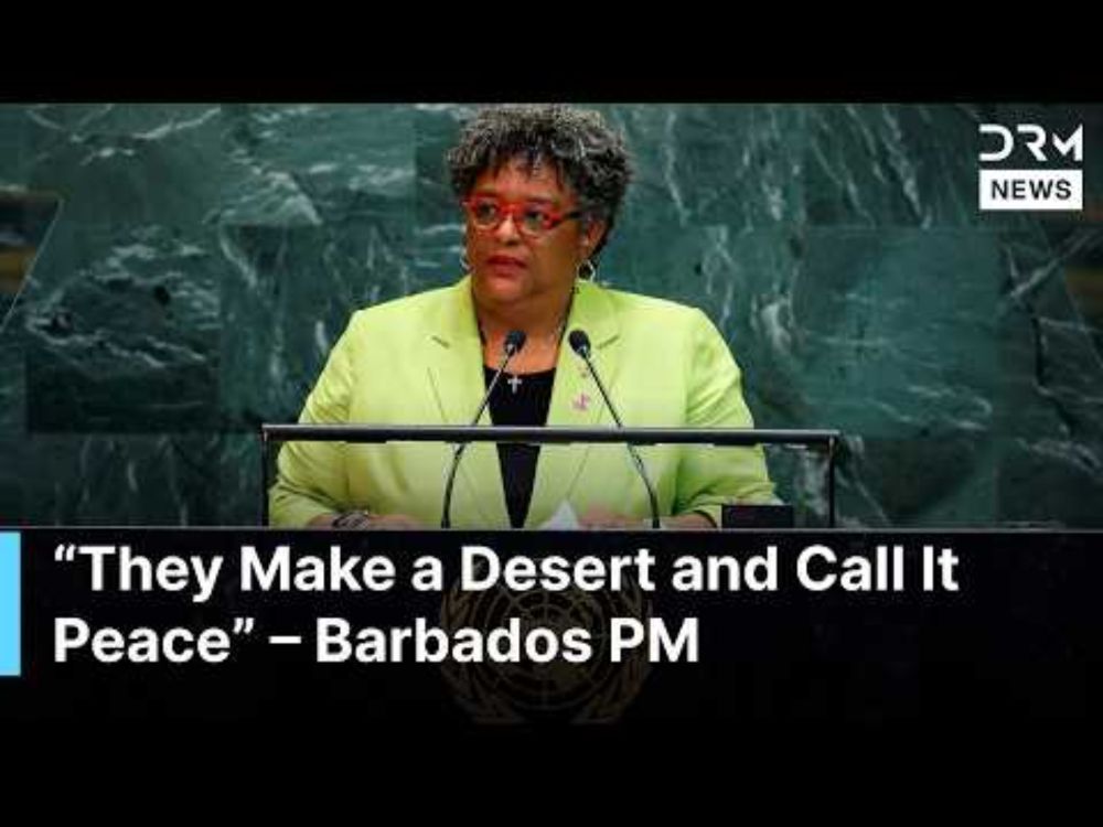 “They Make a Desert and Call It Peace” – Barbados PM's Powerful Speech at UN | AC1G