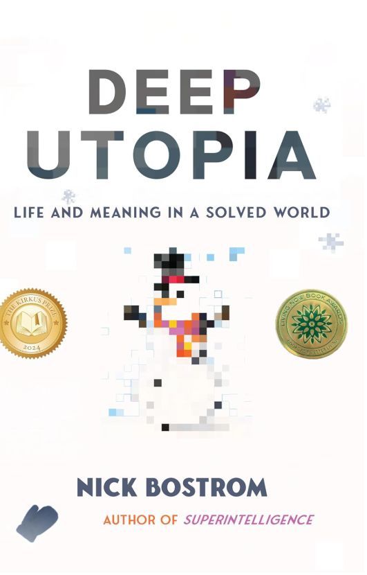 cover of Bostrom's Deep Utopia