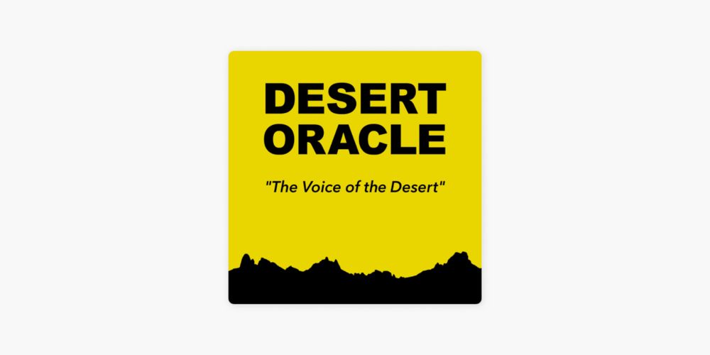 ‎Desert Oracle Radio: Call of the Blue Crow on Apple Podcasts