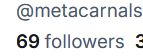 screenshot that shows this account has 69 followers now