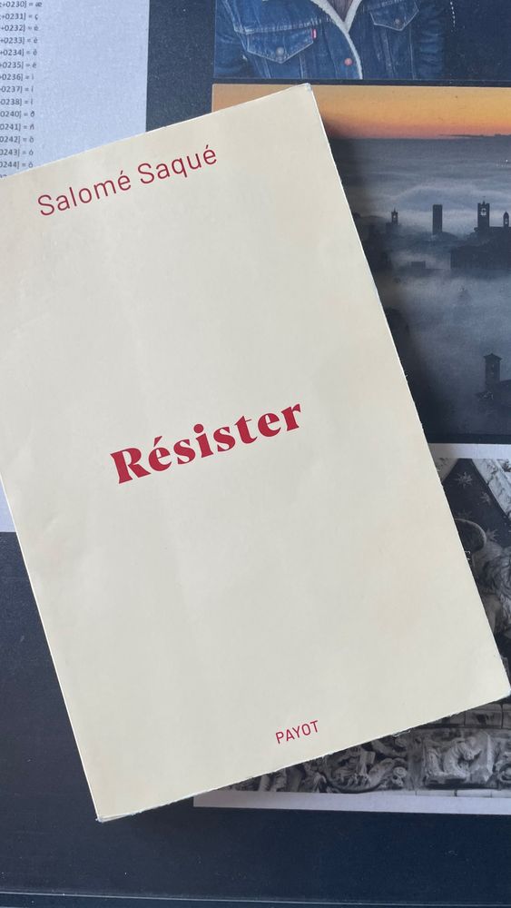 Photo du livre « Résister » de Salomé Saqué, publié aux éditions Payot. 