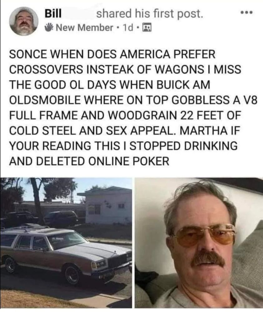 SONCE WHEN DOES AMERICA PREFER CROSSOVERS INSTEAK OF WAGONS I MISS THE GOOD OL DAYS WHEN BUICK AN OLDSMOBILE WHERE ON TOP GOBBLESS A V8 FULL FRAME AND WOODGRAIN 22 FEET OF COLD STEEL AND SEX APPEAL. MARTHA IF YOU ARE READING THIS I STOPPED DRINKING AND QUIT ONLINE POKER