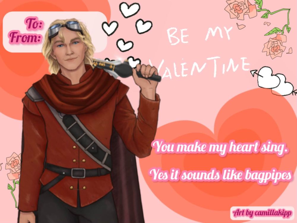 Image shows a valentine of Velum the Bard dressed in his once-nice red dublet and cloak with his flute sword resting on his shoulders. The valentine reads: "You make my heart sing. Yes it sounds like bagpipes."