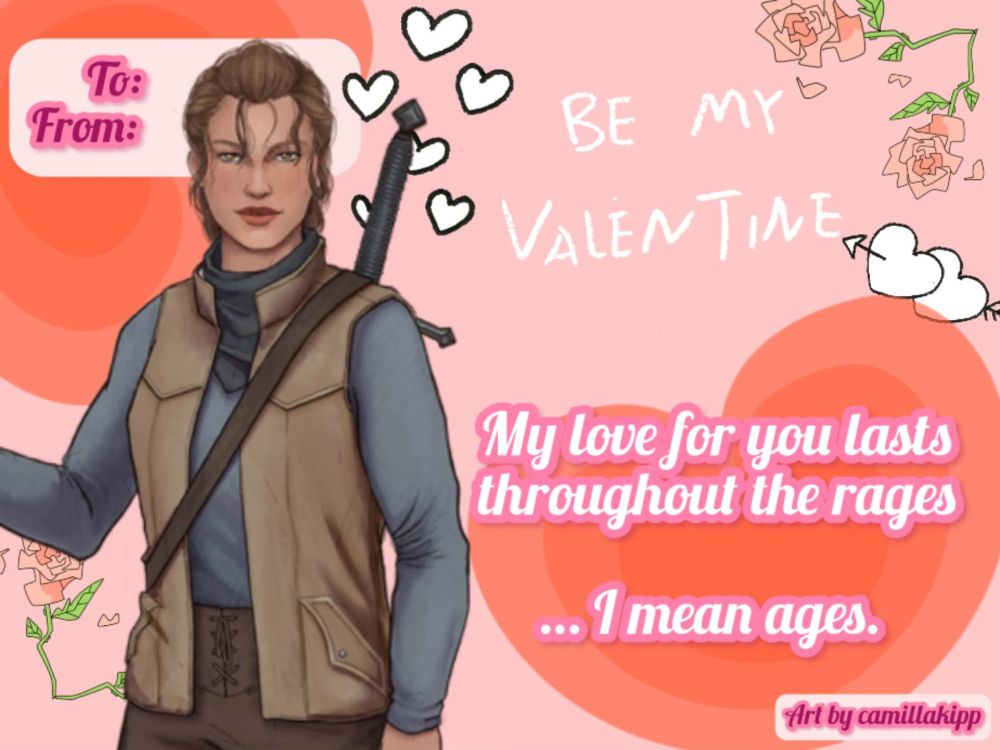 Image shows a valentine of Arlette the Barbarian dressed in their neutral tan and blue travel clothes with a greatsword on their back. The valentine reads: "My love for you lasts throughout the rages ... I mean ages."