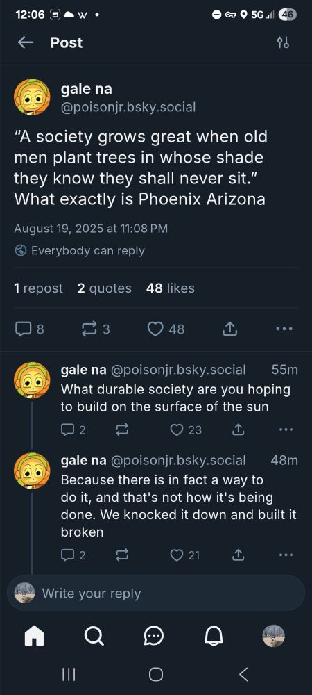 "A society grows great when men plant trees in whose shade they will never sit" quote from the poster who deleted that post
