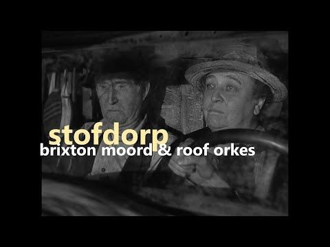 Brixton Moord en Roof Orkes - Stofdorp (Musiekvideo)