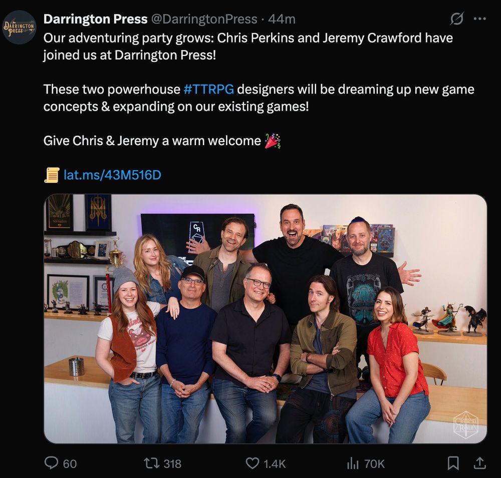 A post from Darrington Press over on Twitter:

Our adventuring party grows: Chris Perkins and Jeremy Crawford have joined us at Darrington Press!

These two powerhouse #TTRPG designers will be dreaming up new game concepts & expanding on our existing games!

Give Chris & Jeremy a warm welcome 🎉

(Below the post is a picture of the CR team with Jeremy & Chris)