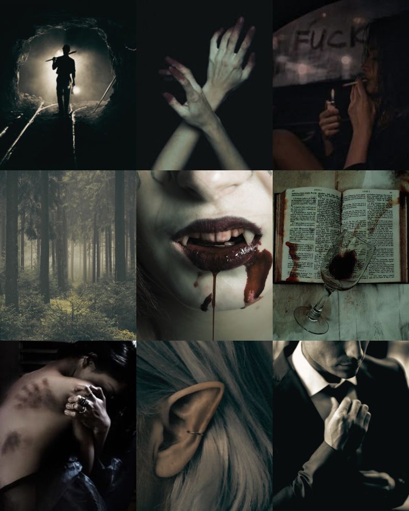 Top left: backlit miner in a mine shaft
Top Middle: Bloody hands raised in the air
Top right: Woman smoking a cigarette in a car with "fuck" written on the window condensation
Middle left: Picture of a forest
Center: Close up of a bloody mouth with fangs
Middle right: Glass with dark red liquid spilled over an open bible
Bottom left: woman with bare back exposed and a hand-shaped bruise near her shoulder
Bottom middle: Close up of a fae-shaped ear
Bottom right: A man in a suit fixing his tie, face mostly out of frame