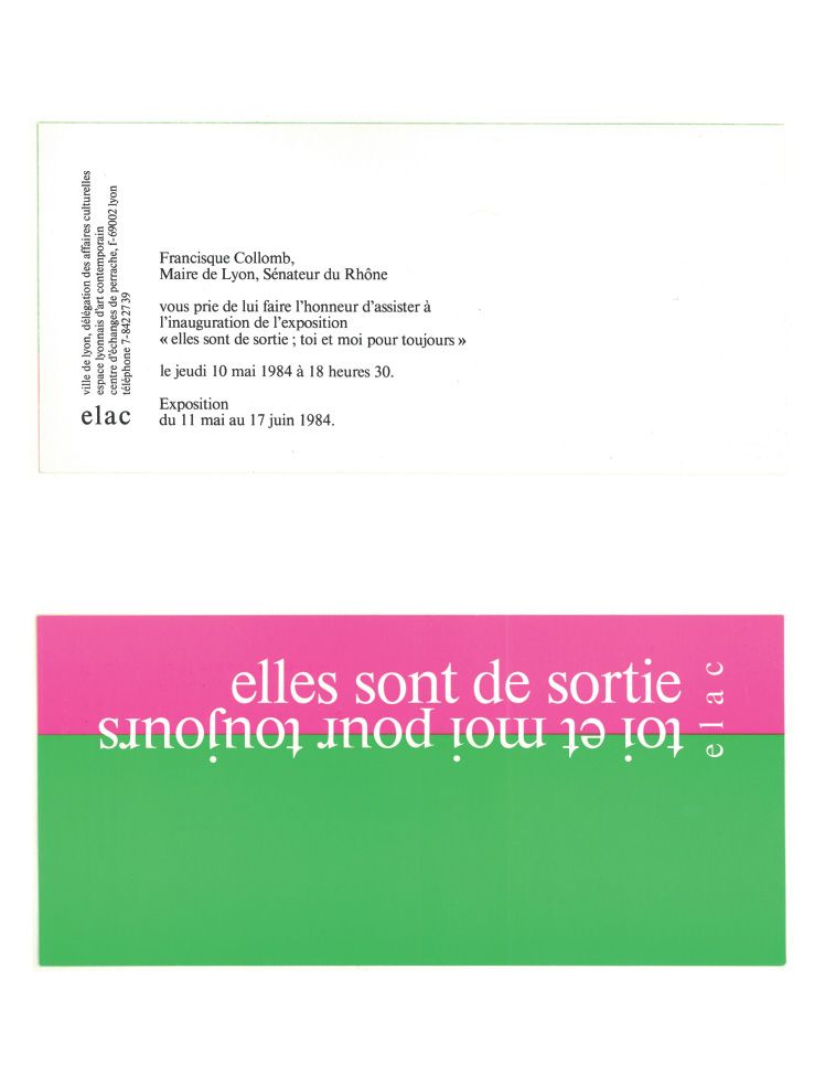 couverture du zine à venir consacré aux archives de l'exposition d'Elles sont de sortie à l'ELAC, en 1984. Sur la couverture : le recto et le verso de l'invitation à l'expo, qui reprend la charte graphique de l'ELAC : deux bandes couleurs vertes et roses.