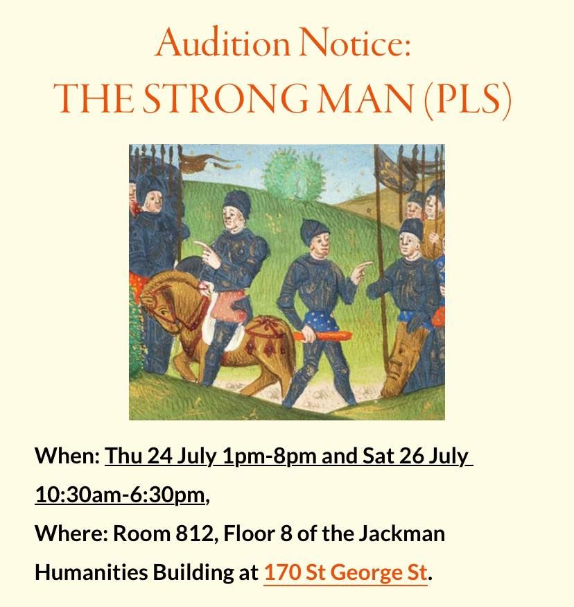 illustration of four medieval knights. Text reading audition notice the Strong Man.