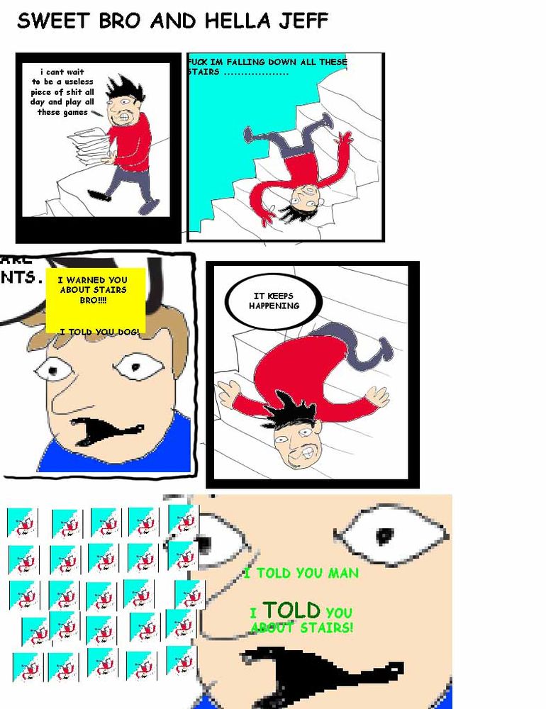 Sweet Bro falls down the stairs despite Hella Jeff's warnings