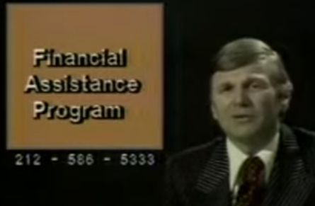 An old television ad with a man wearing a suit and tie, possible comb-over. In an orange box on the left the words Financial Assistance Program are written in yellow text with a black backdrop. A phone number 212-586-5333 (middle three digits aren't very legible) is written below. It's unlikely that number is for the financial assistance program any longer. Anyway, financial assistance program = fap haha lmao
