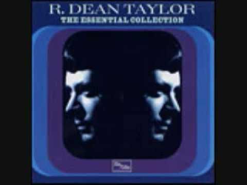 R. Dean Taylor- I Gotta See Jane
