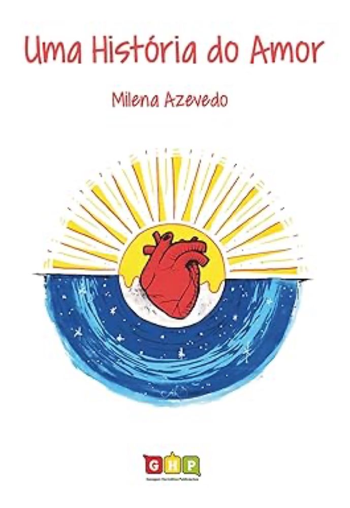 Uma História do Amor eBook : Azevedo, Milena, Medeiros, AnaLu: Amazon.com.br: Loja Kindle