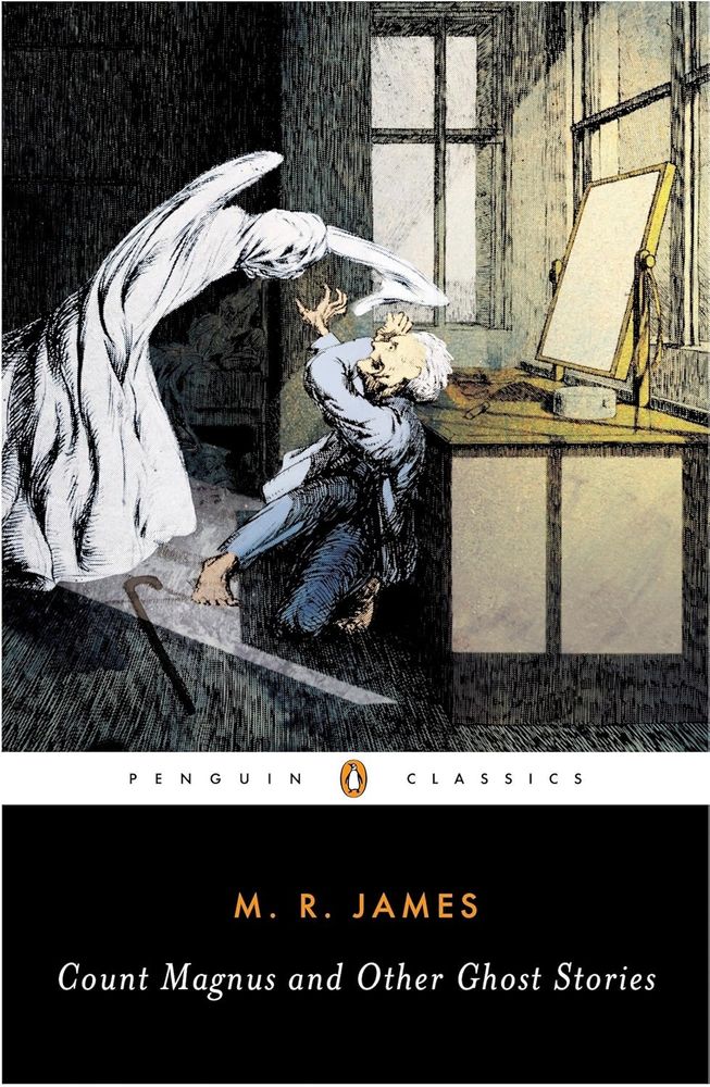 Book cover for Penguin Classics edition of "Count Magnus and Other Ghost Stories" by M.R. James (first published in 1904) 
Cover image shows a colored engraving of a be-sheeted ghost looming over a terrified old man whose back is against a dressing table with a mirror 