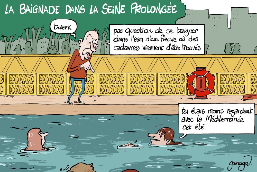 Titre : la baignade dans la Seine prolongée Image : un homme sur le quai de baignade de la Seine pointe du doigts des baigneurs. L’homme : « bwerk pas question de se baigner dans un fleuve où des cadavres viennent d’être trouvés » Une baigneuse : « tu étais moins regardant avec la Méditerranée cet été »