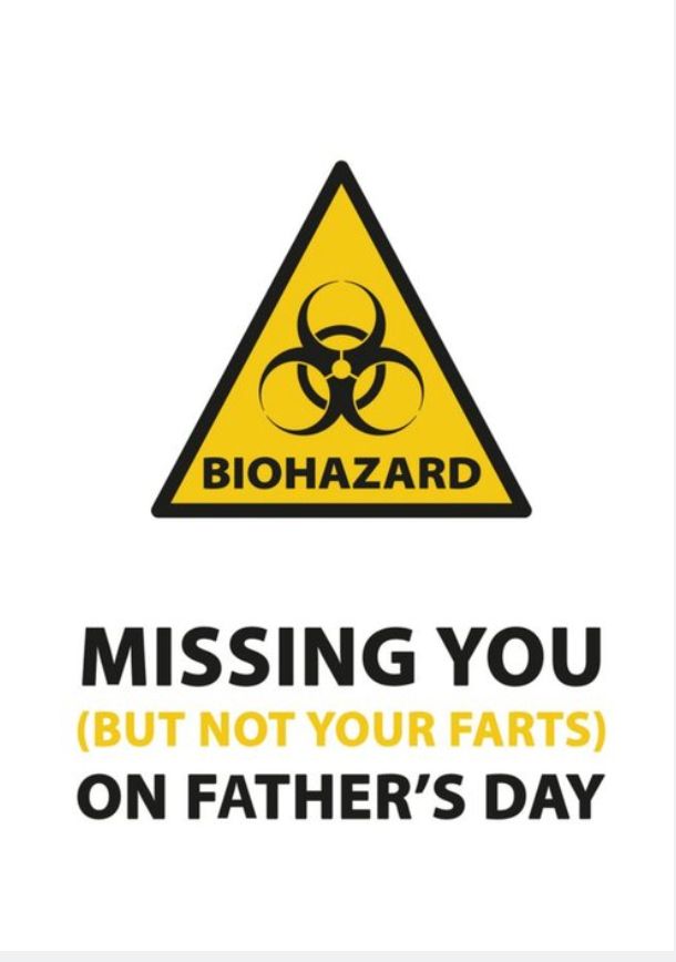 Fathers day card saying "missing you but not your farts"