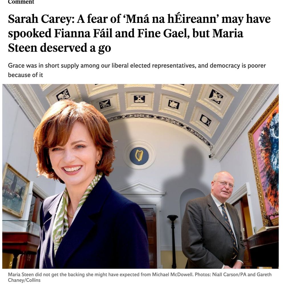 Sarah Carey: A fear of ‘Mná na hÉireann’ may have spooked Fianna Fáil and Fine Gael, but Maria Steen deserved a go
Grace was in short supply among our liberal elected representatives, and democracy is poorer because of it