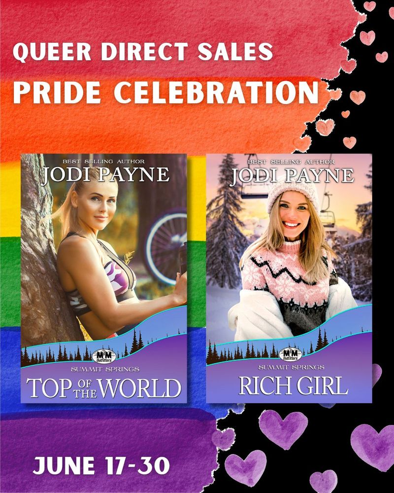Queer Direct Sales Pride Celebration 2025, June 17-30. Top of the World and Rich Girl are on a rainbow striped background with rainbow hearts.