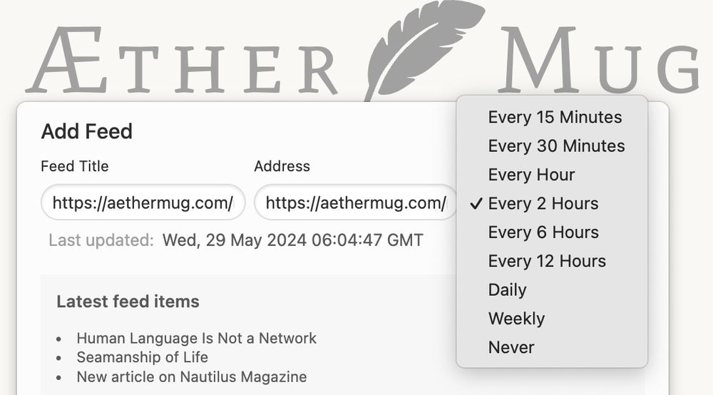 A screenshot of a website RSS feed, for the site "Aether Mug", wherein the default refresh rate is shown with a checkmark as every 2 hours.