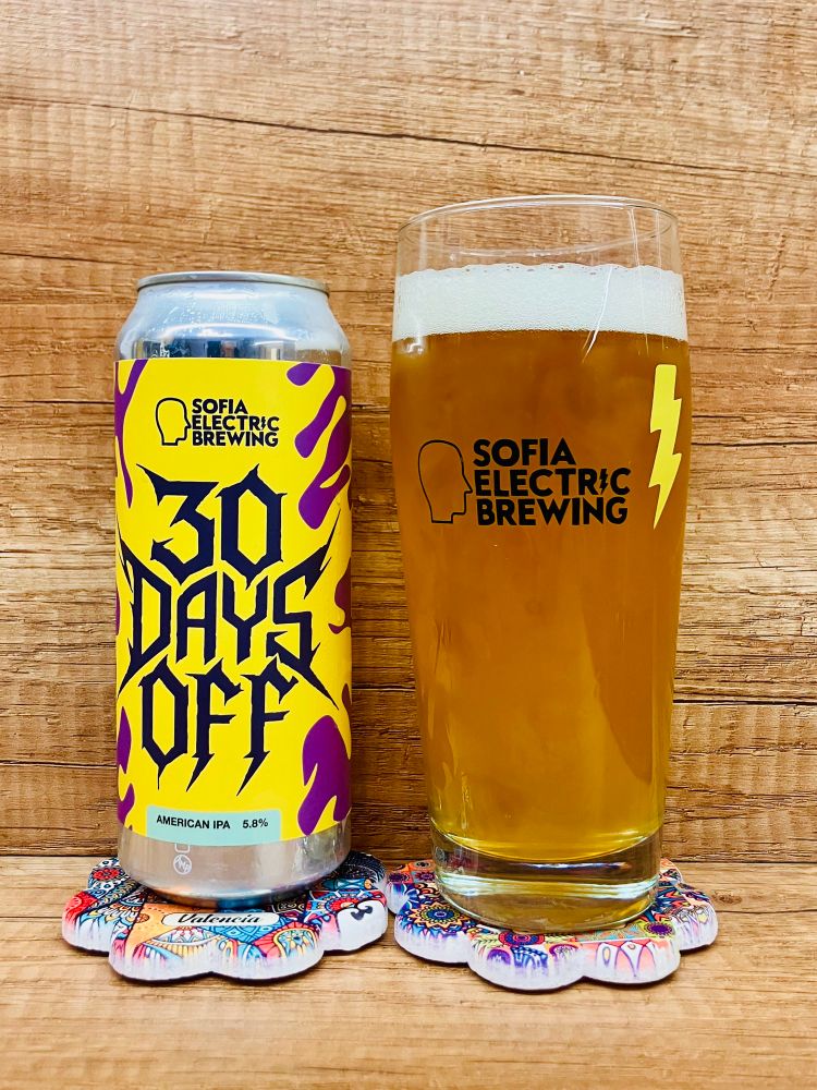 Beer from Sofia Electric Brewing labeled “30 Days Off.”