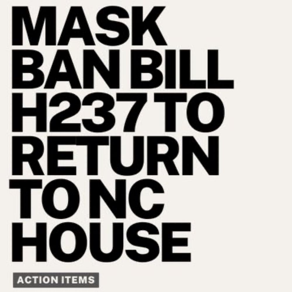 Charlotte Mask Bloc on X: "It's possible the house will reject the amended HB237. You can contact your representatives and let them know how harmful the bill is as it stands https://t.co/LOsETvSjEY" / X