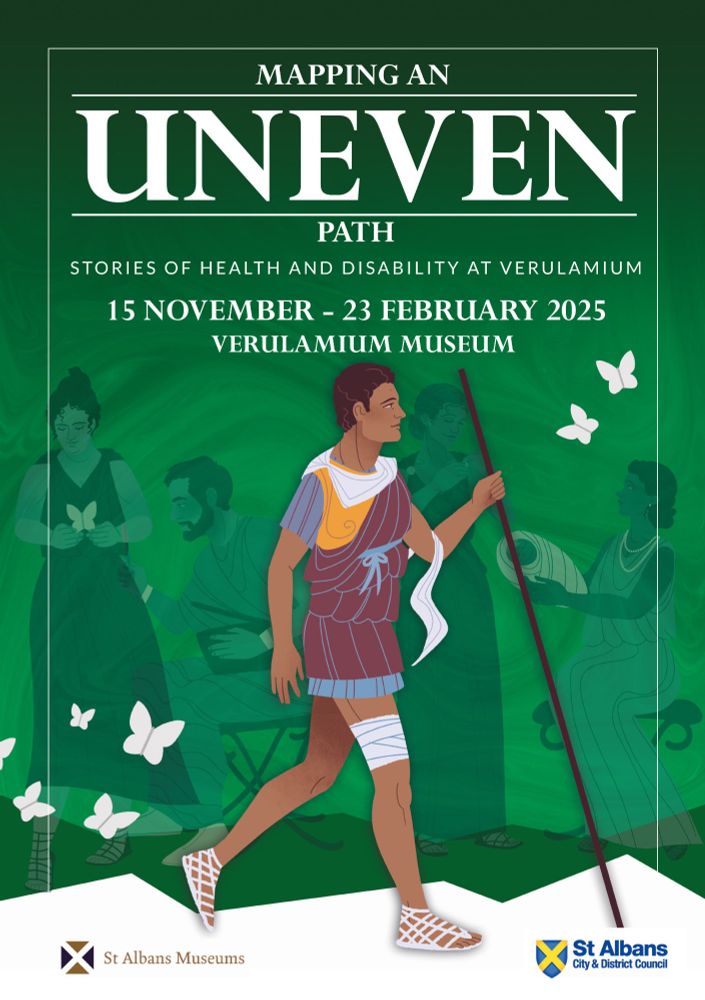 Portrait poster for the exhibition Mapping an Uneven Path: Stories of Health and Disability at Verulamium. In the foreground an illustration of a Roman man with a bandaged leg and walking staff walks along a jagged path. In the background, several other illustrated characters - such as a doctor, a mother and child - stand behind a green mist. Some butterflies float around the image.