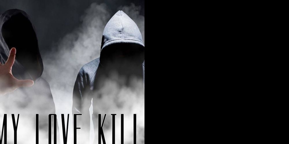 My Love Kills