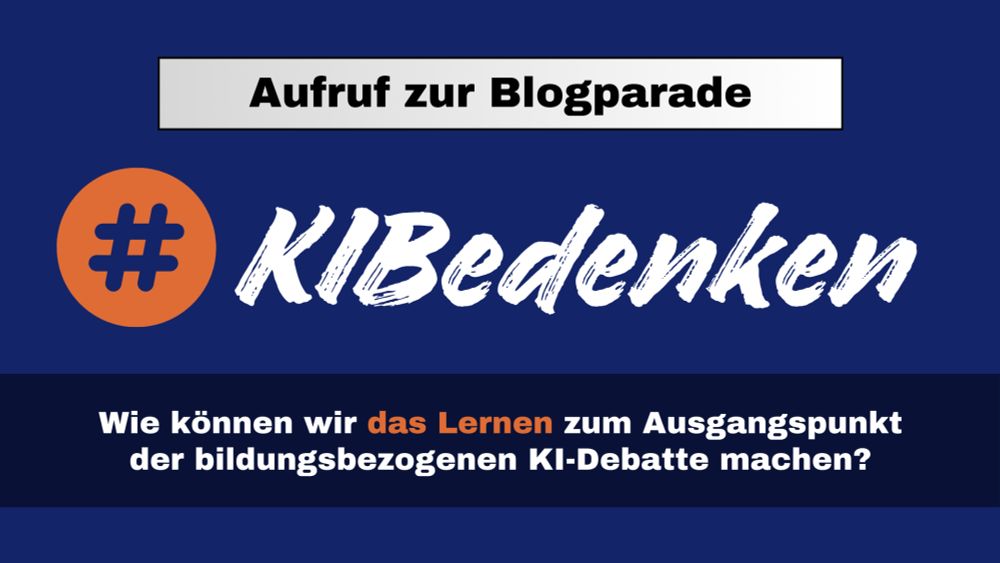 Aufruf zur Blogparade #KIBedenken